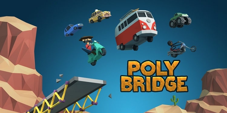 Download game Poly Bridge Full 1 Link Fshare duy nhất!!