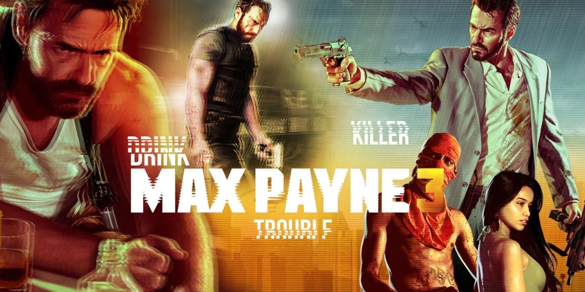 Download Game Max Payne 3 Full Việt Hóa [30GB - 100% OK] | Hình 2