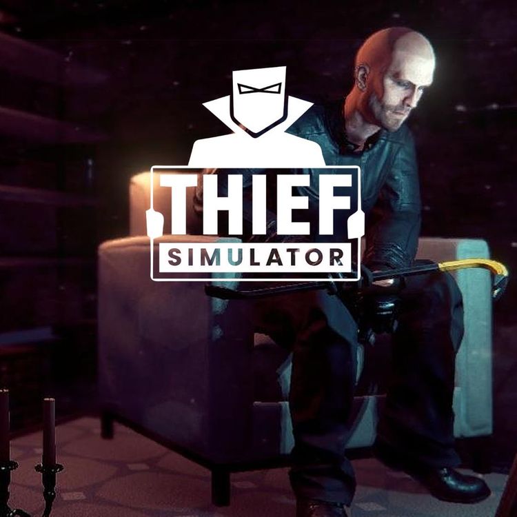Thief Simulator không yêu cầu cấu hình cao