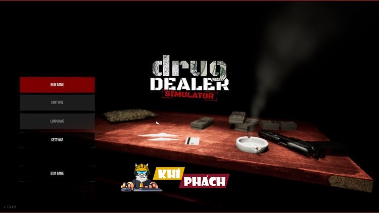 Mở Drug Dealer Simulator lên và đi bán cần thôi :v