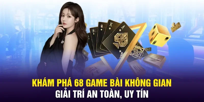 Những chính sách ưu đãi hấp dẫn khi làm đại lý 68 game bài
