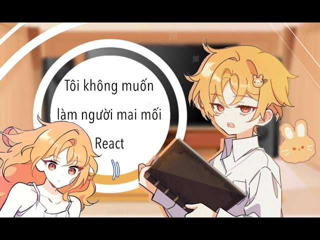 Tôi không muốn làm người mai mối - Học cách nói “không” mà không cảm thấy có lỗi