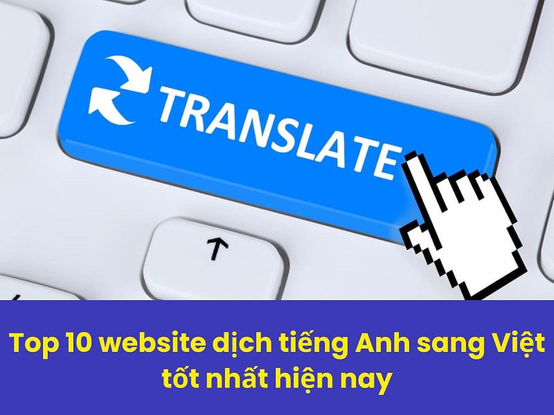 Dịch tiếng anh - Dịch thủ công dựa trên kiến thức cá nhân